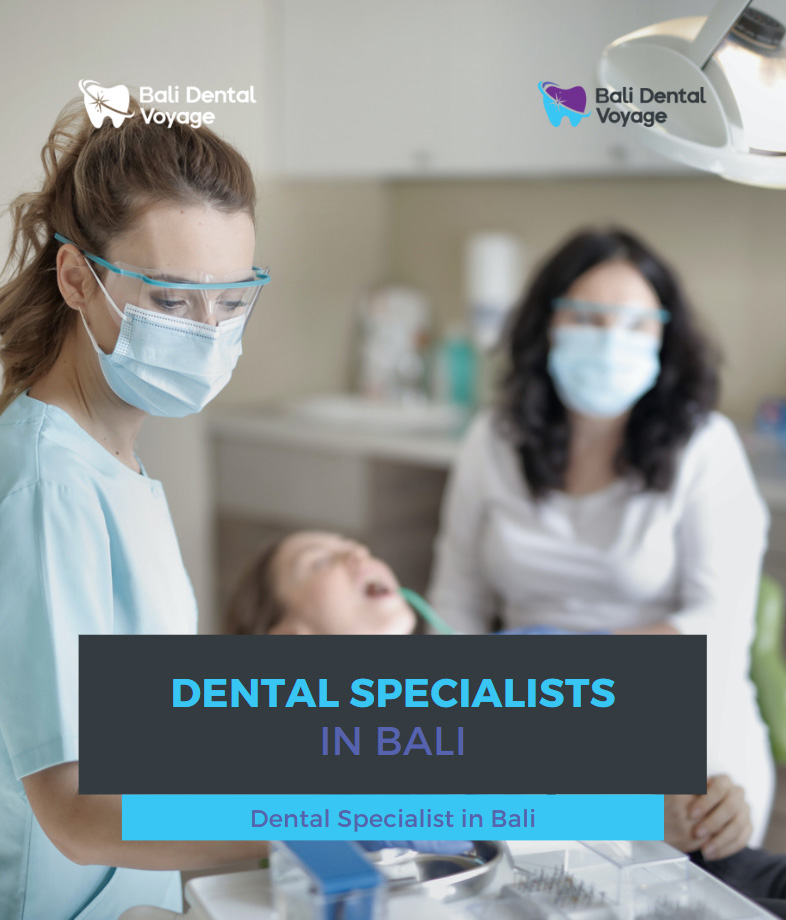 dental specialists in bali